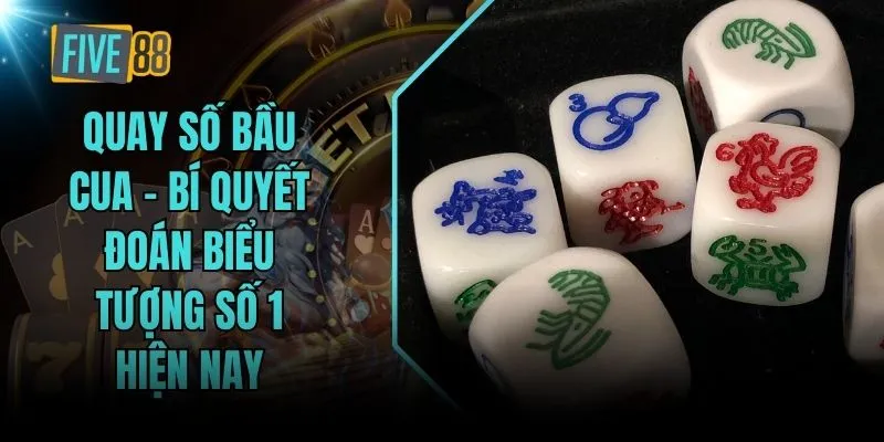 quay số Bầu cua